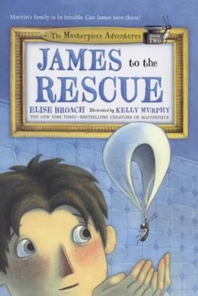 Cover for Elise Broach · James To The Rescue (Gebundenes Buch) (2017)