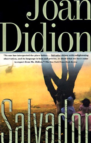 Salvador - Joan Didion - Kirjat - Vintage - 9780679751830 - tiistai 26. huhtikuuta 1994