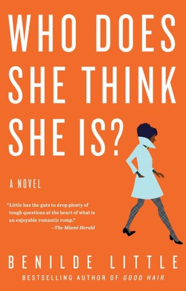 Who Does She Think She Is? - Benilde Little - Books - Simon & Schuster - 9780684854830 - May 1, 2006