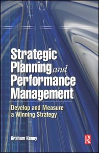 Cover for Graham Kenny · Strategic Planning and Performance Management (Hardcover Book) (2004)