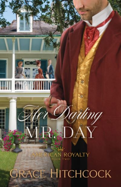 Cover for Grace Hitchcock · Her Darling Mr. Day (Hardcover Book) (2022)