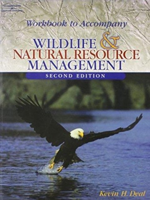 Cover for Deal · Workbook for Wildlife &amp; Resource Management, 2e (Pocketbok) (2002)