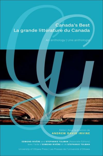 Cover for Andrew David Irvine · Canada's Best | La grande litterature du Canada: An Anthology | Une anthologie (Hardcover Book) (2023)