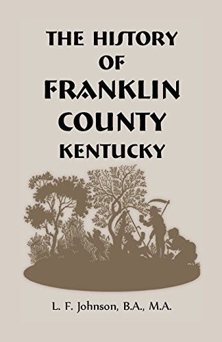 Cover for L F Johnson · History of Franklin County, Kentucky (Paperback Bog) (2014)
