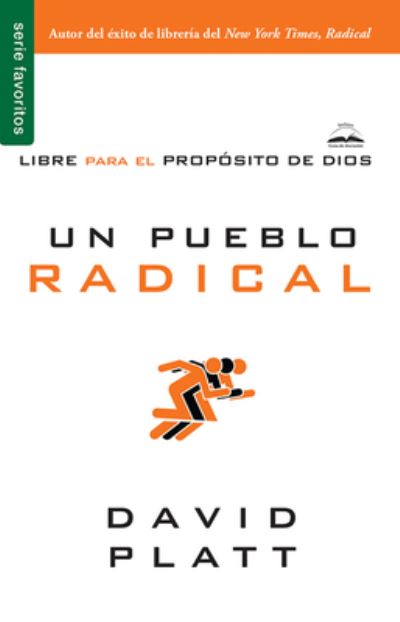 Cover for David Platt · Un Pueblo Radical (Paperback Book) (2016)