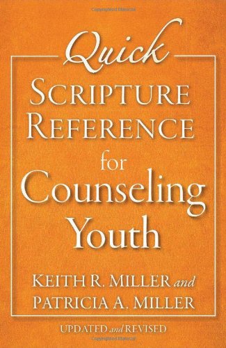 Quick Scripture Reference for Counseling Youth - Keith R. Miller - Książki - Baker Books - 9780801015830 - 15 lutego 2014