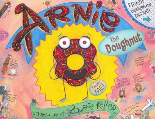 Cover for Laurie Keller · Arnie, the Doughnut - The Adventures of Arnie the Doughnut (Innbunden bok) (2003)