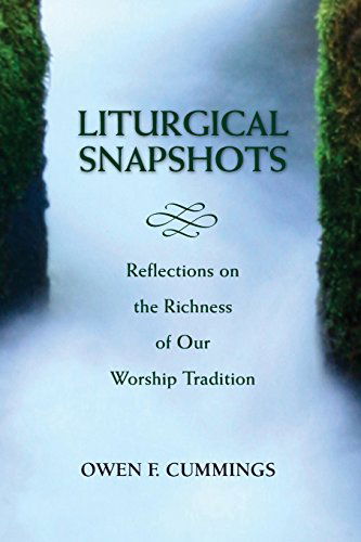 Cover for Owen F. Cummings · Liturgical Snapshots: Reflections on the Richness of Our Worship Tradition (Paperback Book) (2012)