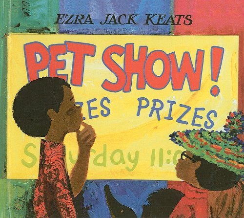 Cover for Ezra Jack Keats · Pet Show! (Gebundenes Buch) (2001)