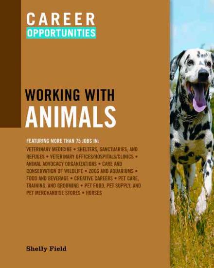 Cover for Shelly Field · Career Opportunities Working with Animals (Paperback Book) (2011)