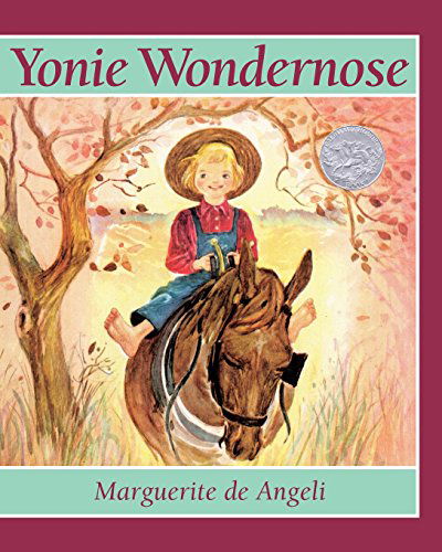 Yonie Wondernose / out of Print - Marguerite De Angeli - Books - Herald Pr - 9780836190830 - July 11, 1997