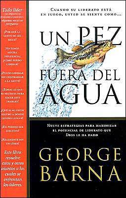 Cover for George Barna · Un Pez Fuera Del Agua (Paperback Book) [Spanish edition] (2003)