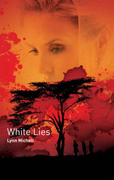 Cover for Lynn Michell · White Lies (Paperback Book) (2016)