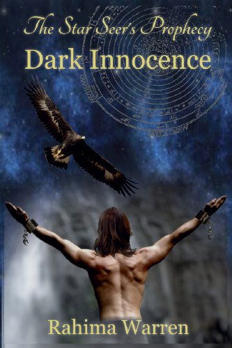 Cover for Rahima Warren · Dark Innocence (The Star-seer's Prophecy, Book 1) (Paperback Book) (2011)