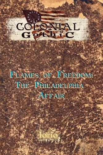 Cover for Richard Iorio · Flames of Freedom: The Philadelphia Affair (Pocketbok) (2011)