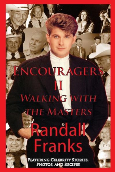 Cover for Randall Franks · Encouragers Ii: Walking with the Masters (Paperback Book) (2015)