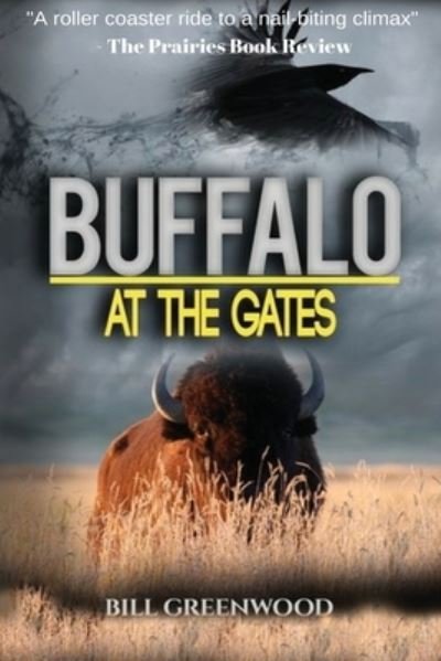 Cover for Bill Greenwood · Buffalo At The Gates (Paperback Book) (2019)