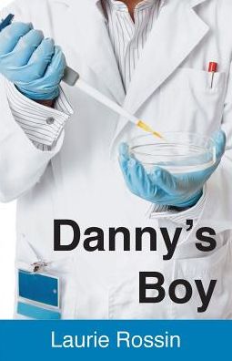 Cover for Laurie a Rossin · Danny's Boy (Paperback Book) (2016)