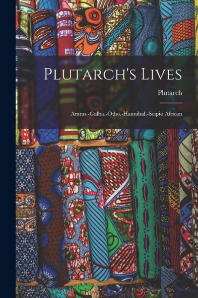 Cover for Plutarch · Plutarch's Lives (Paperback Book) (2022)