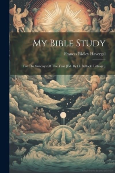 Cover for Frances Ridley Havergal · My Bible Study (Book) (2023)