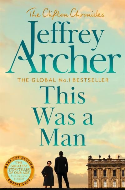 Cover for Jeffrey Archer · This Was a Man (Paperback Book) (2024)