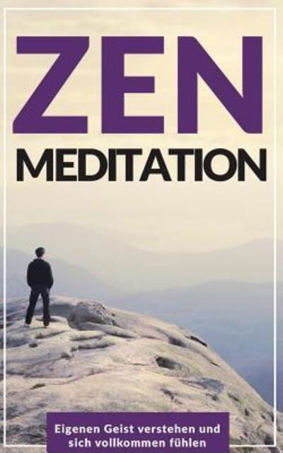 Cover for Kai Engels · Zen Meditation (Pocketbok) (2019)
