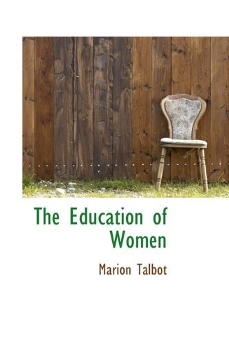 Cover for Marion Talbot · The Education of Women (Hardcover Book) (2009)