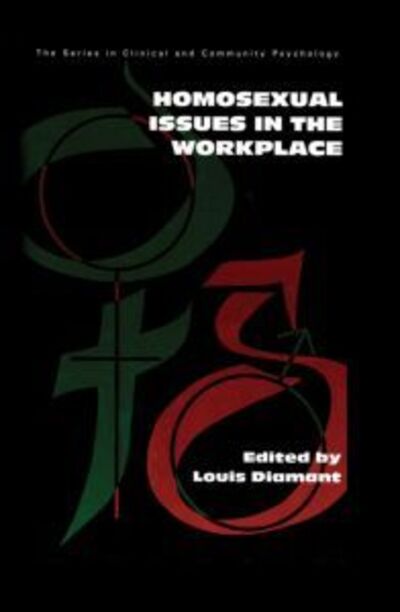 Cover for Louis Diamant · Homosexual Issues In The Workplace (Paperback Book) (2014)