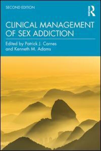 Cover for Patrick J Carnes · Clinical Management of Sex Addiction (Paperback Book) (2019)