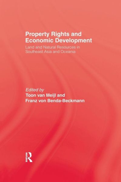 Property Rights & Economic Development - - Books - Taylor and Francis - 9781138996830 - January 21, 2016