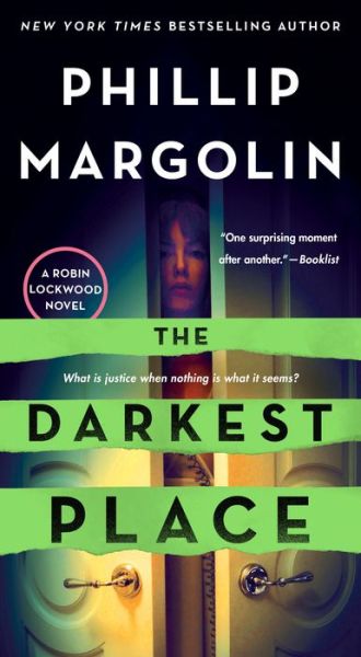 Cover for Phillip Margolin · The Darkest Place: A Robin Lockwood Novel - Robin Lockwood (Paperback Book) (2022)