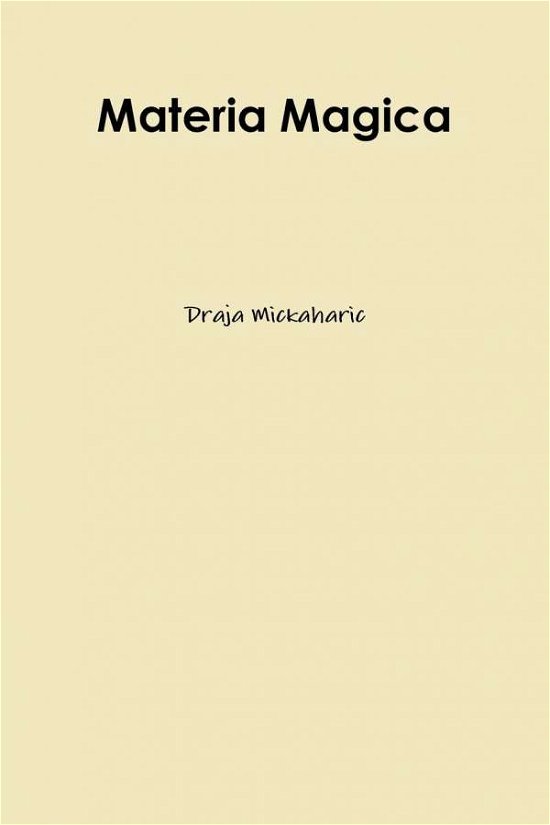 Cover for Draja Mickaharic · Materia Magica (Paperback Book) (2013)