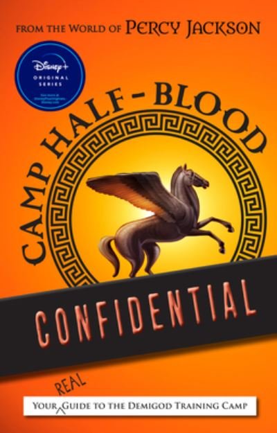 From the World of Percy Jackson Camp Half-Blood Confidential - Rick Riordan - Bøker - Disney Publishing Worldwide - 9781368100830 - 21. november 2023
