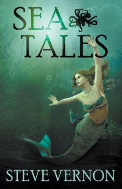 Cover for Steve Vernon · Sea Tales (Paperback Book) (2016)