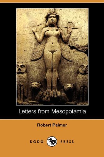 Cover for Robert Palmer · Letters from Mesopotamia (Dodo Press) (Paperback Book) (2007)