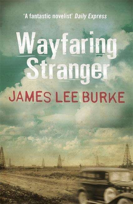 Cover for Burke, James Lee (Author) · Wayfaring Stranger (Paperback Bog) (2015)