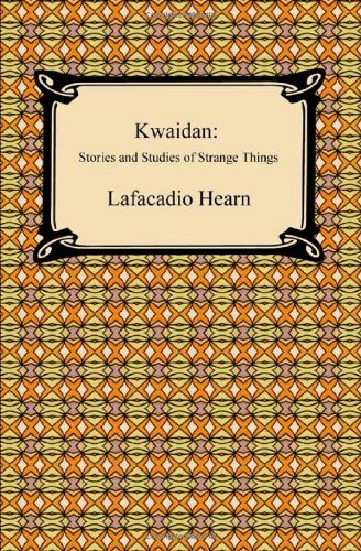 Cover for Lafcadio Hearn · Kwaidan: Stories and Studies of Strange Things (Paperback Bog) (2010)