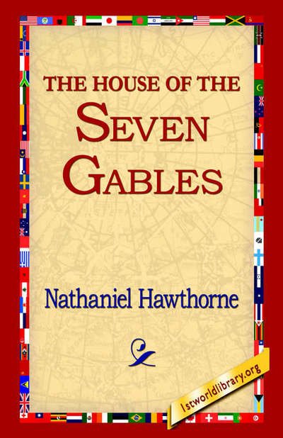 Cover for Nathaniel Hawthorne · The House of the Seven Gables (Innbunden bok) (2006)