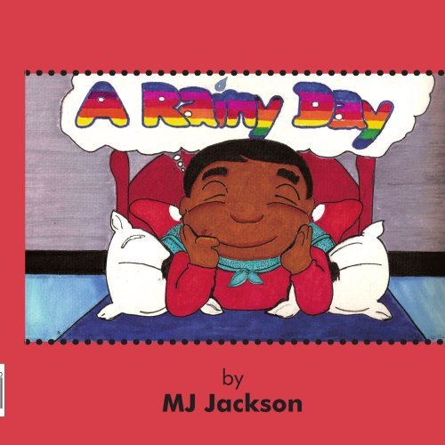 A Rainy Day - Michael Jackson - Libros - AuthorHouse - 9781425900830 - 21 de junio de 2006