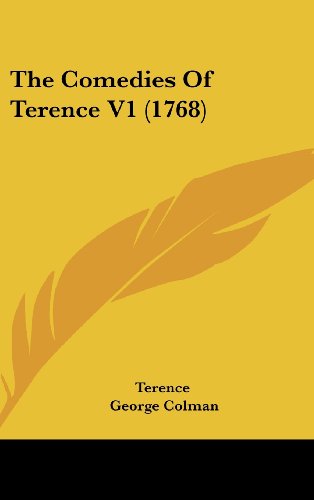 Cover for Terence · The Comedies of Terence V1 (1768) (Hardcover Book) (2008)