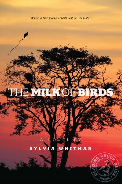 Cover for Sylvia Whitman · The Milk of Birds (Paperback Book) (2014)