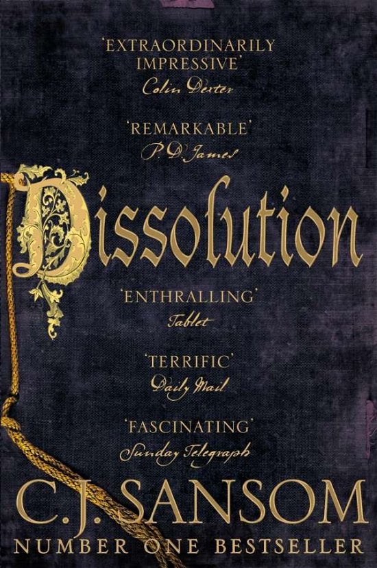 Cover for C. J. Sansom · Dissolution - The Shardlake series (Paperback Bog) [New edition] (2015)