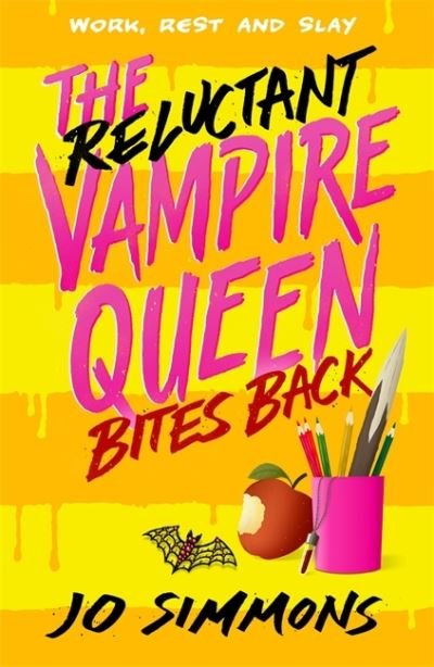 Cover for Jo Simmons · The Reluctant Vampire Queen Bites Back (The Reluctant Vampire Queen 2) (Paperback Bog) (2023)