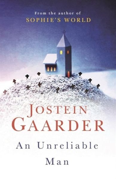 Cover for Jostein Gaarder · An Unreliable Man (Taschenbuch) (2019)