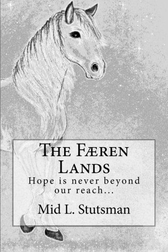 Cover for Mid L. Stutsman · The Færen Lands (Paperback Bog) (2013)