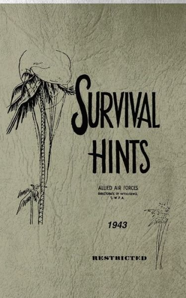 Cover for Directorate of Intelligence · Survival Hints: Allied Air Forces (Taschenbuch) (2013)