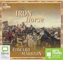 Cover for Edward Marston · The Iron Horse - Railway Detective (Audiobook (MP3)) [Unabridged edition] (2015)