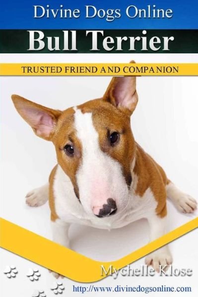 Cover for Mychelle Klose · Bull Terriers (Paperback Bog) (2013)