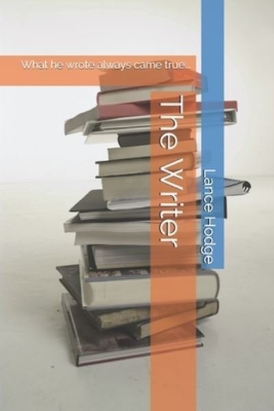 Cover for Lance Hodge · The Writer (Pocketbok) (2014)