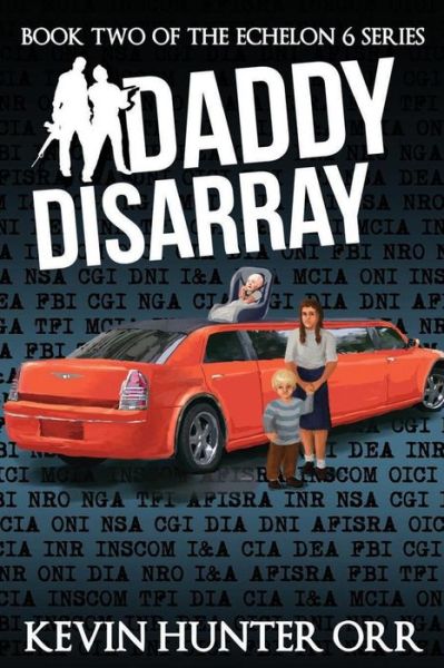 Cover for Kevin Hunter Orr · Daddy Disarray (Paperback Book) (2015)